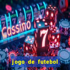 jogo de futebol gratis pc